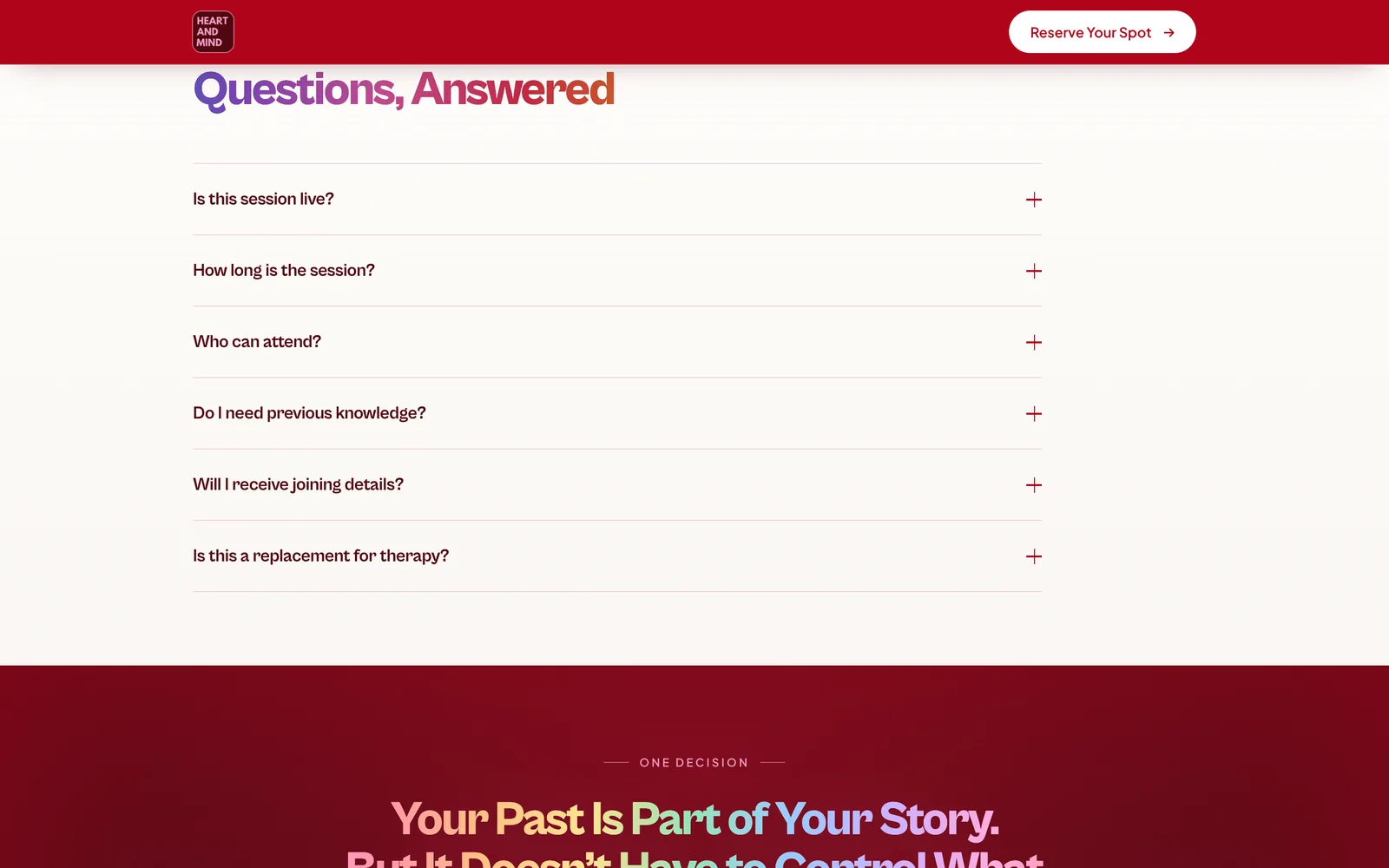 Heart & Mind: Questions, answered